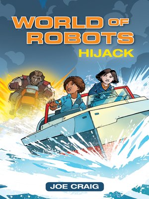cover image of World of Robots: Hijack!